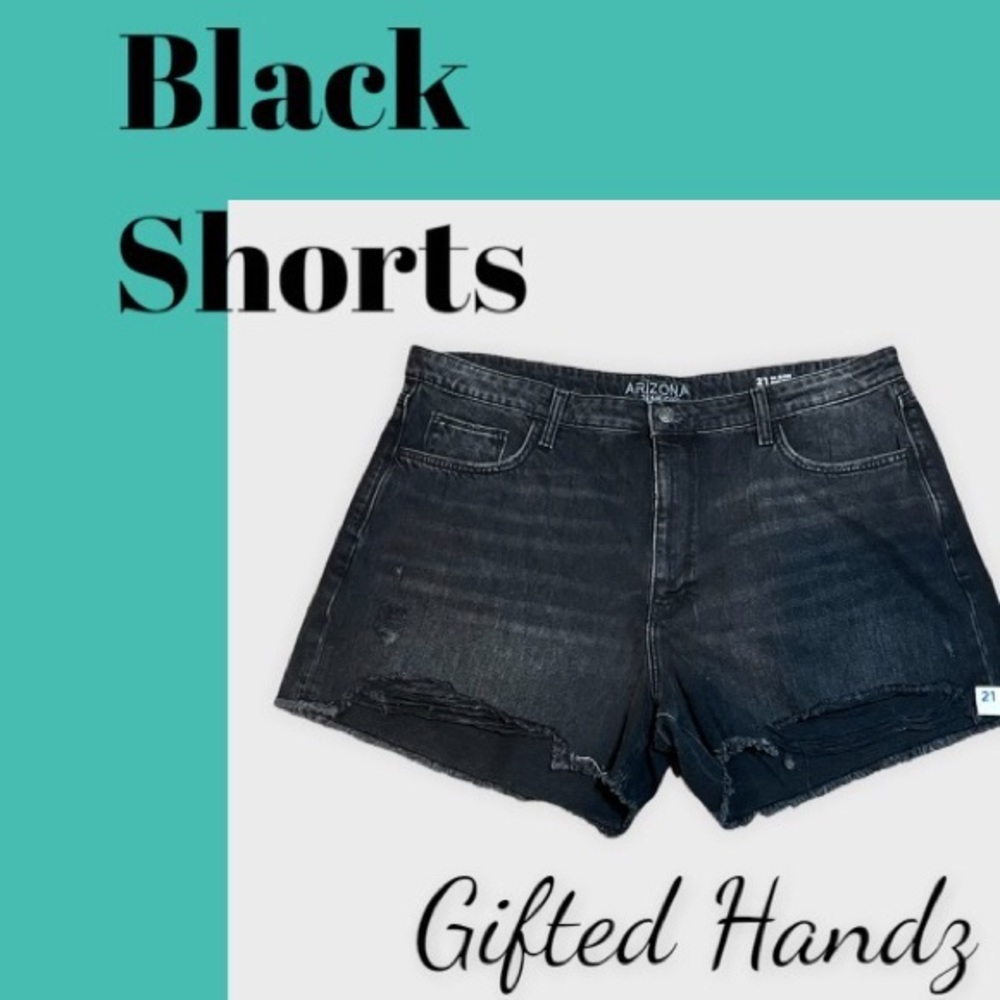 Arizona Hi- rise black shorts. Size 21